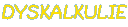 dyskalkulie